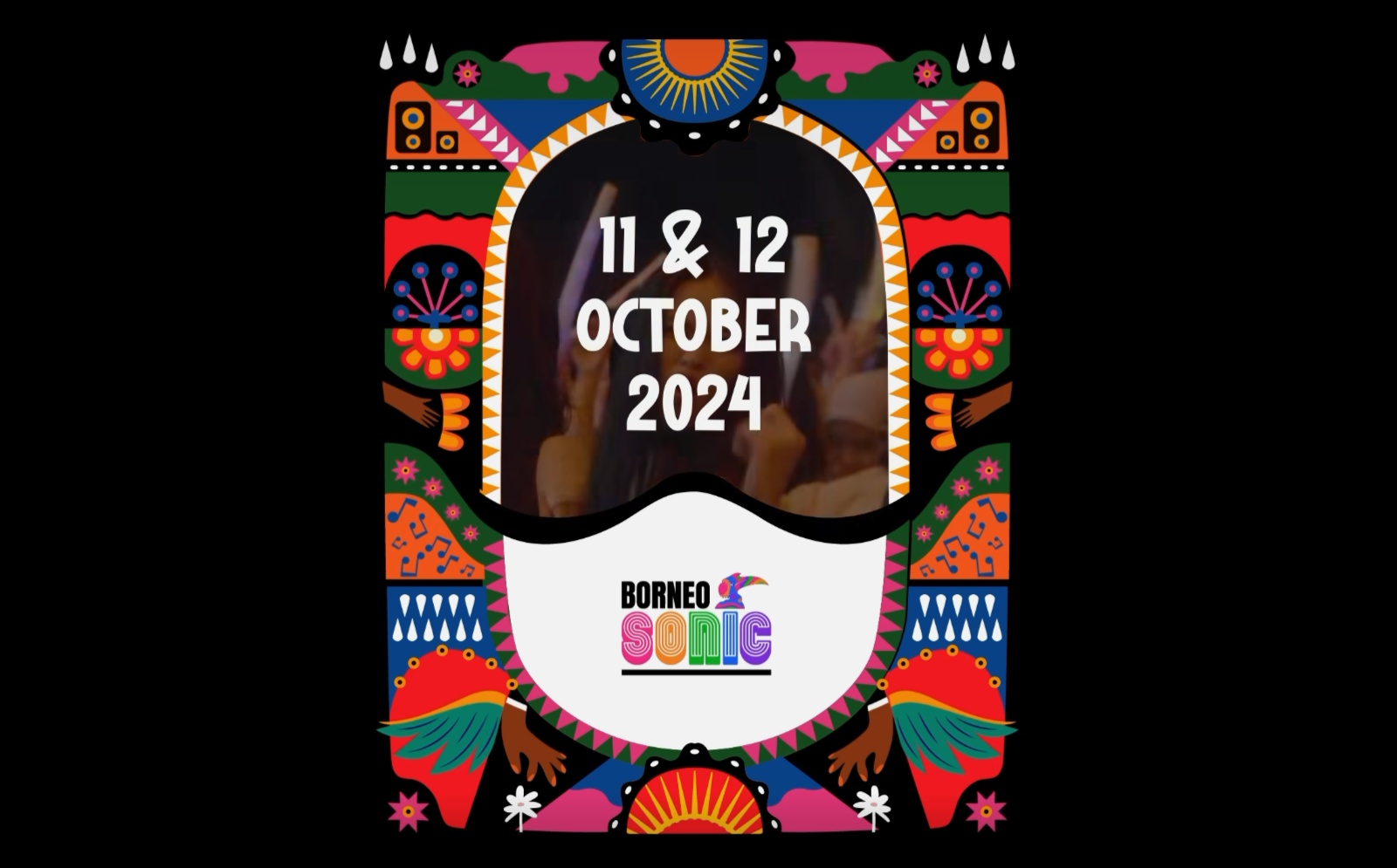 Borneo Sonic Music Festival 2024 bakal diadakan pada 11 & 12 Oktober